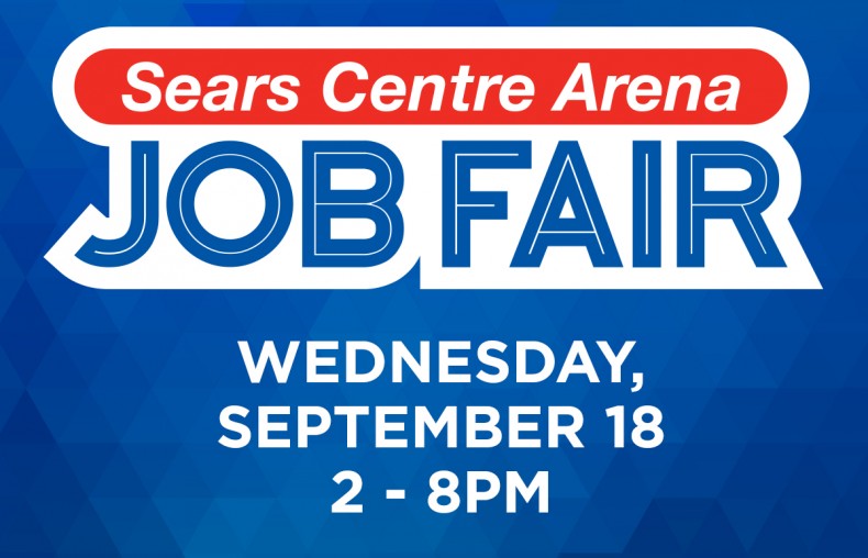 Sears Centre Arena Job Fair - September 18