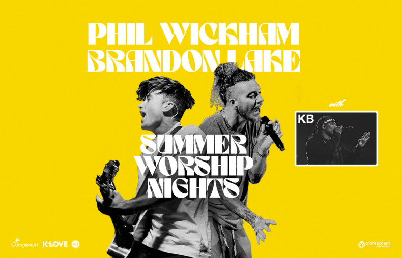 Events Phil Wickham And Brandon Lake Summer Worship Nights Tour NOW