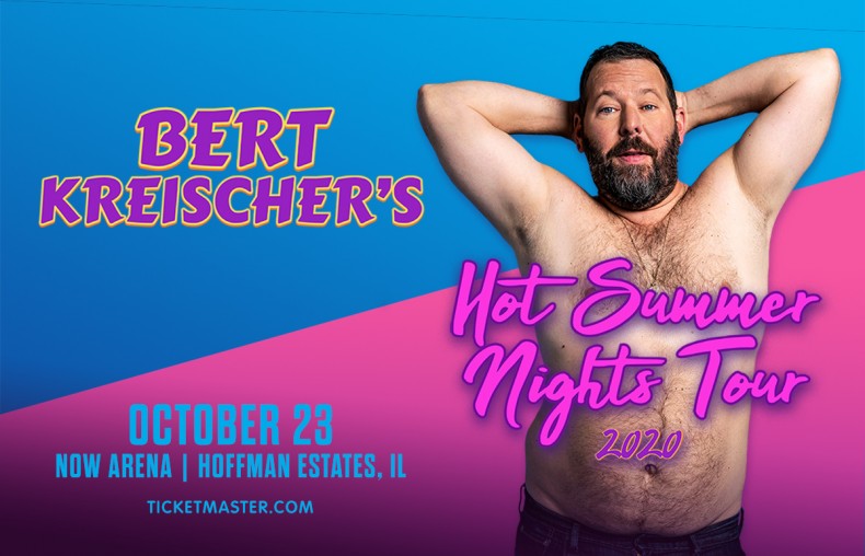 Bert Kreischer: Hot Summer Nights Tour