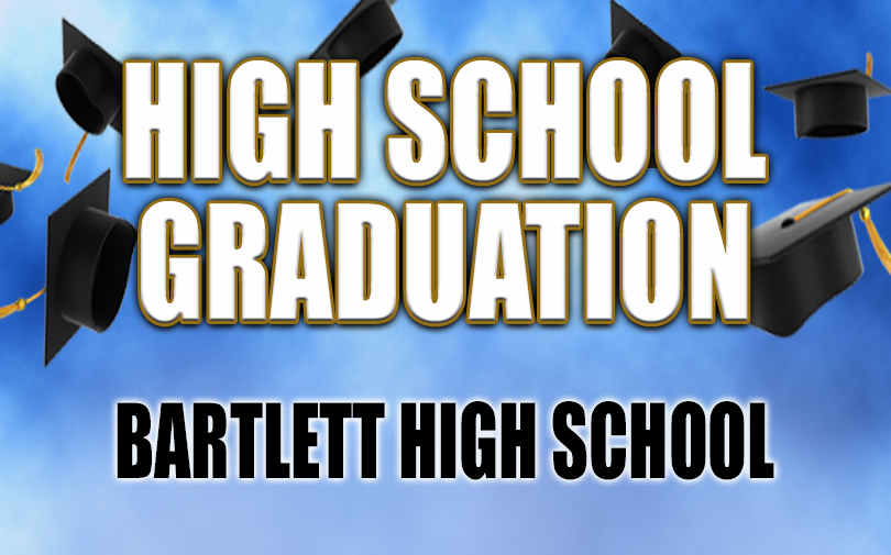 Bartlett High School Graduation