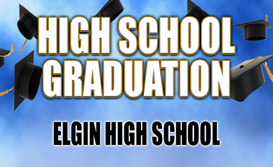 More Info for Elgin High School Graduation