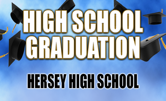 More Info for Hersey High School Graduation