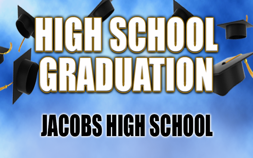 Jacobs High School Graduation