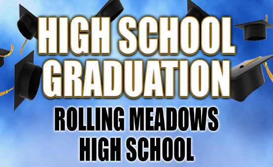More Info for Rolling Meadows High School Graduation