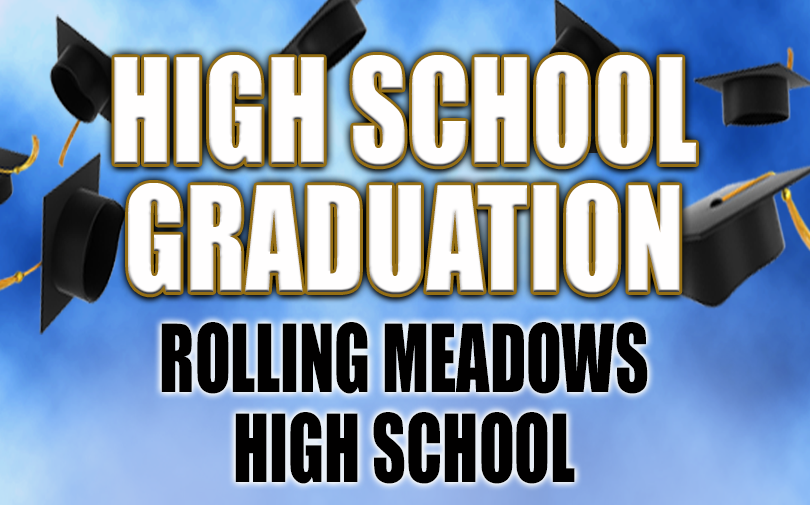 Rolling Meadows High School Graduation